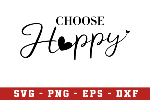 Choose Happy SVG Cut File: A Bright Graphic for Local Business Branding