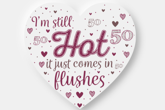 Fifty Fabulous Funny Party Heart Graphics