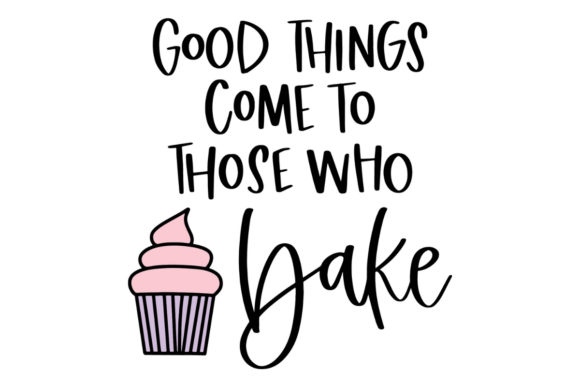 Kitchen Baking Quote: A Versatile Graphic Design Asset for Crafts and Branding