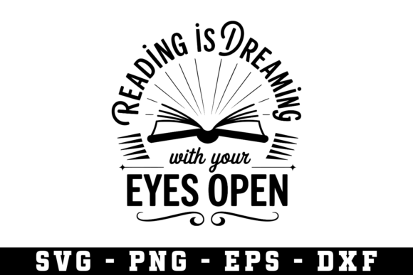 Reading is Dreaming SVG Design for Crafts and Graphics